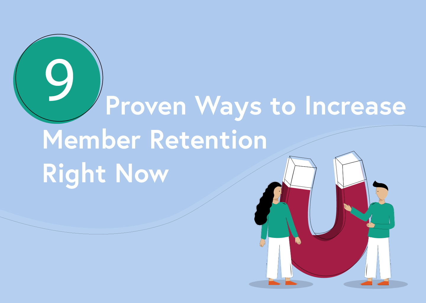 9-proven-ways-to-increase-member-retention-right-now