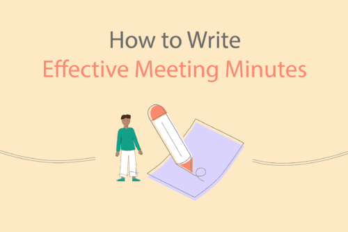 How To Write Effective Meeting Minutes (with Templates and Samples)