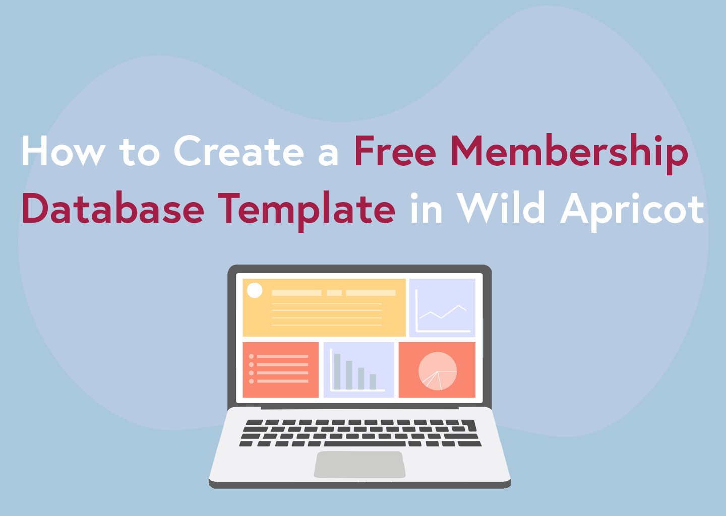 how-to-create-a-free-membership-database-template-in-wildapricot