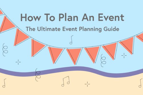 How to Plan an Event: a Complete Guide