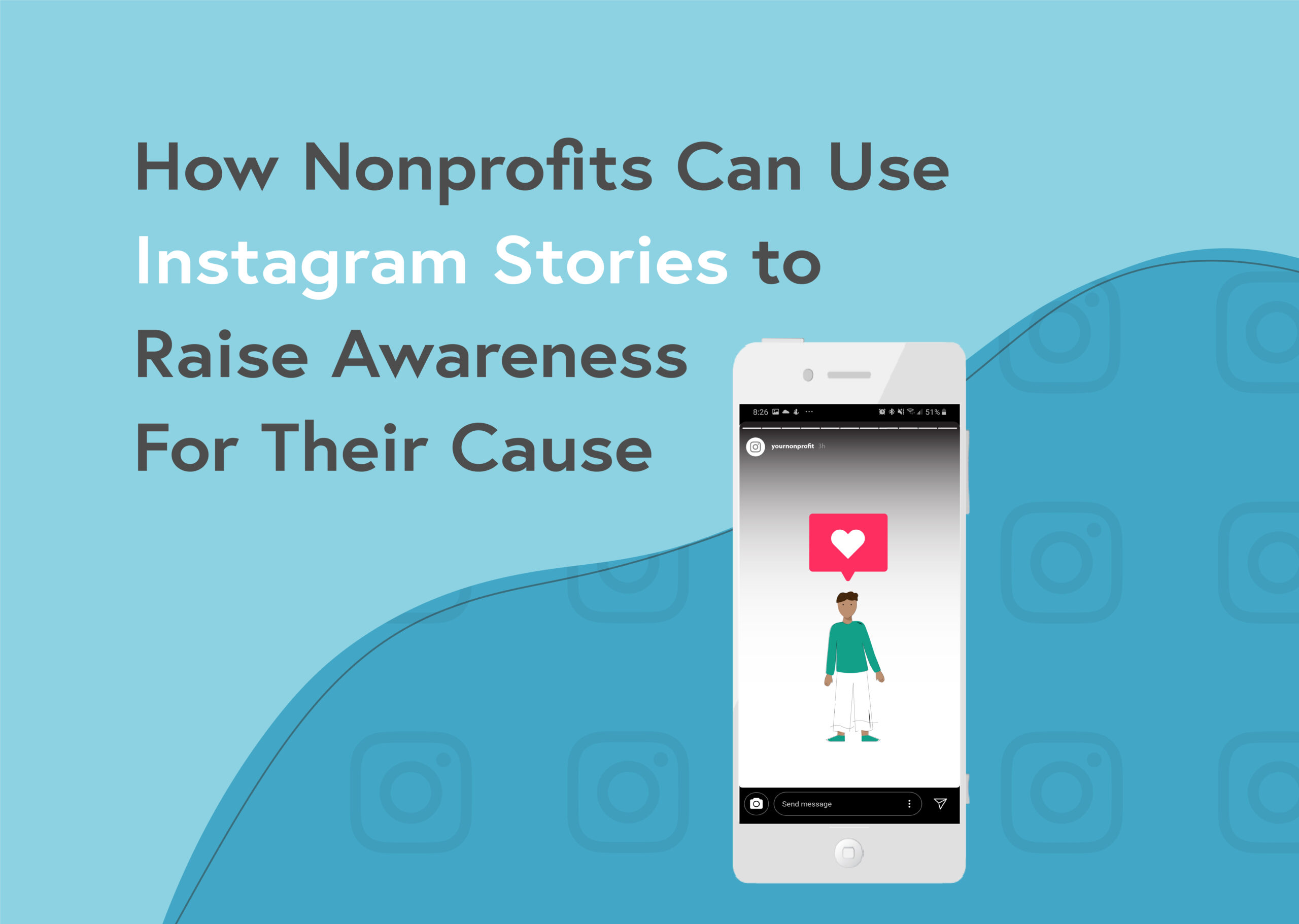 How Nonprofits Can Use Instagram Stories to Raise Awareness For Their Cause