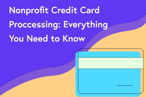 The Ultimate Guide to Nonprofit Credit Card Processing