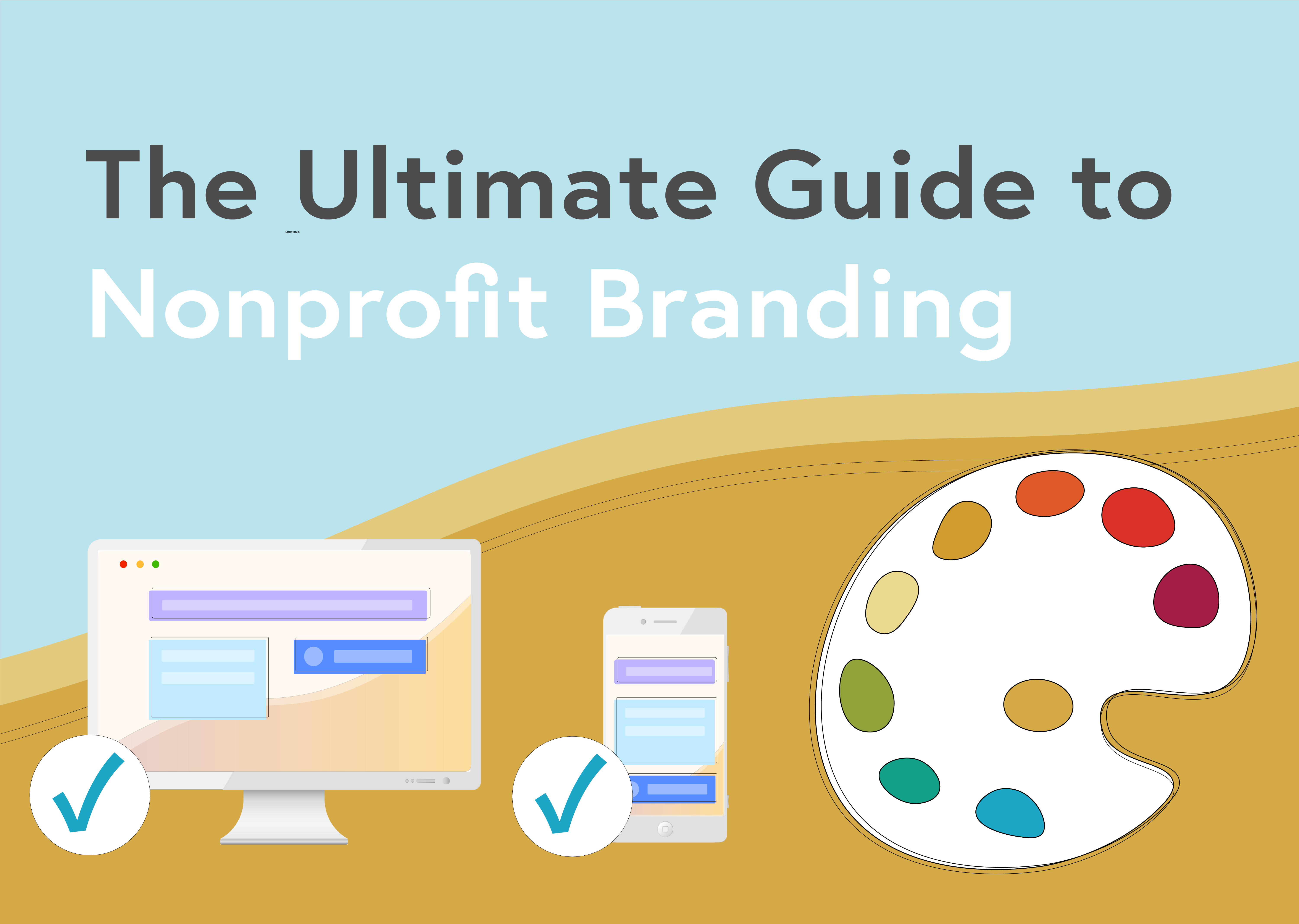 The Ultimate Guide to Nonprofit Branding