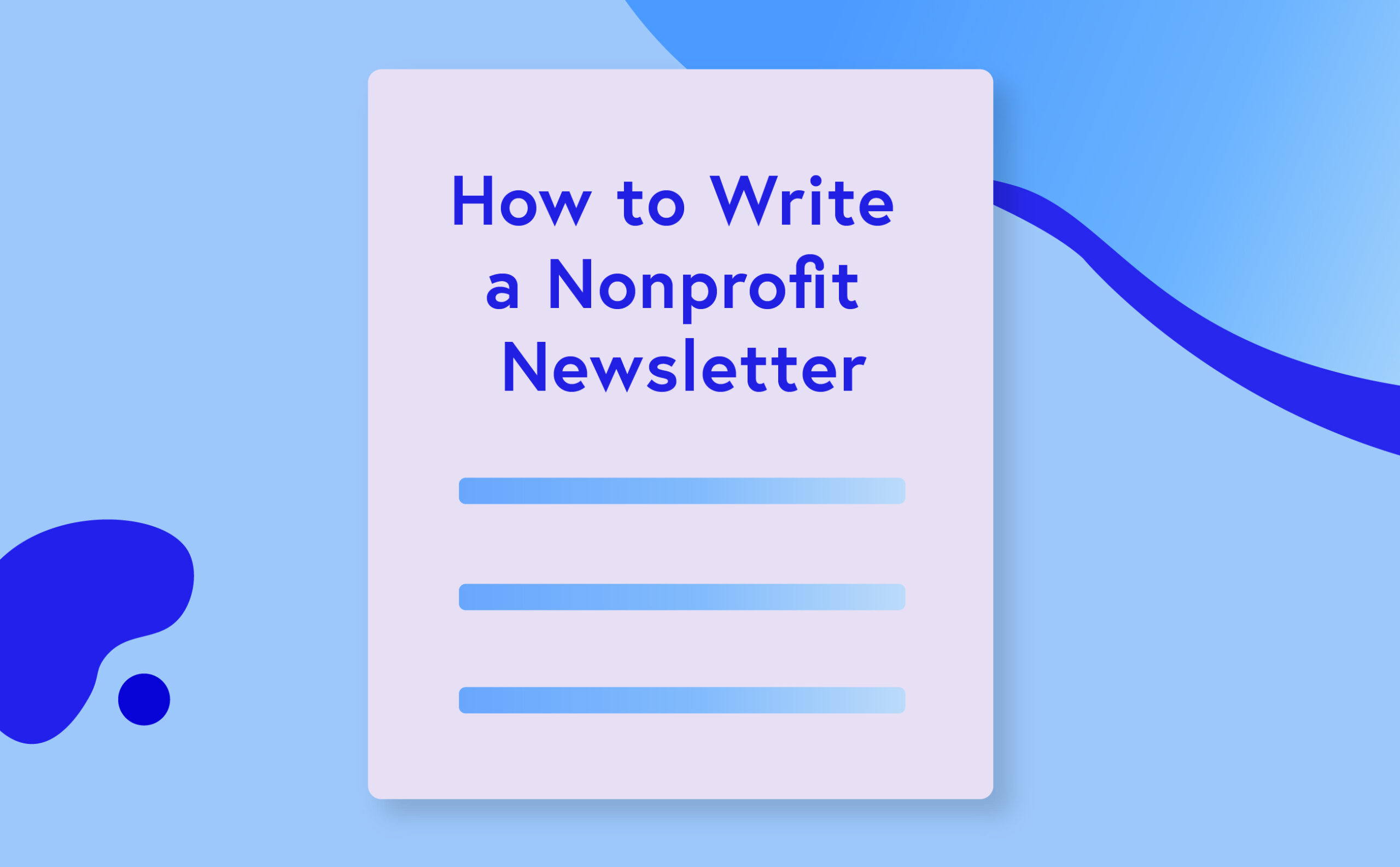 How To Write An Amazing Nonprofit Newsletter + 8 Inspiring Examples
