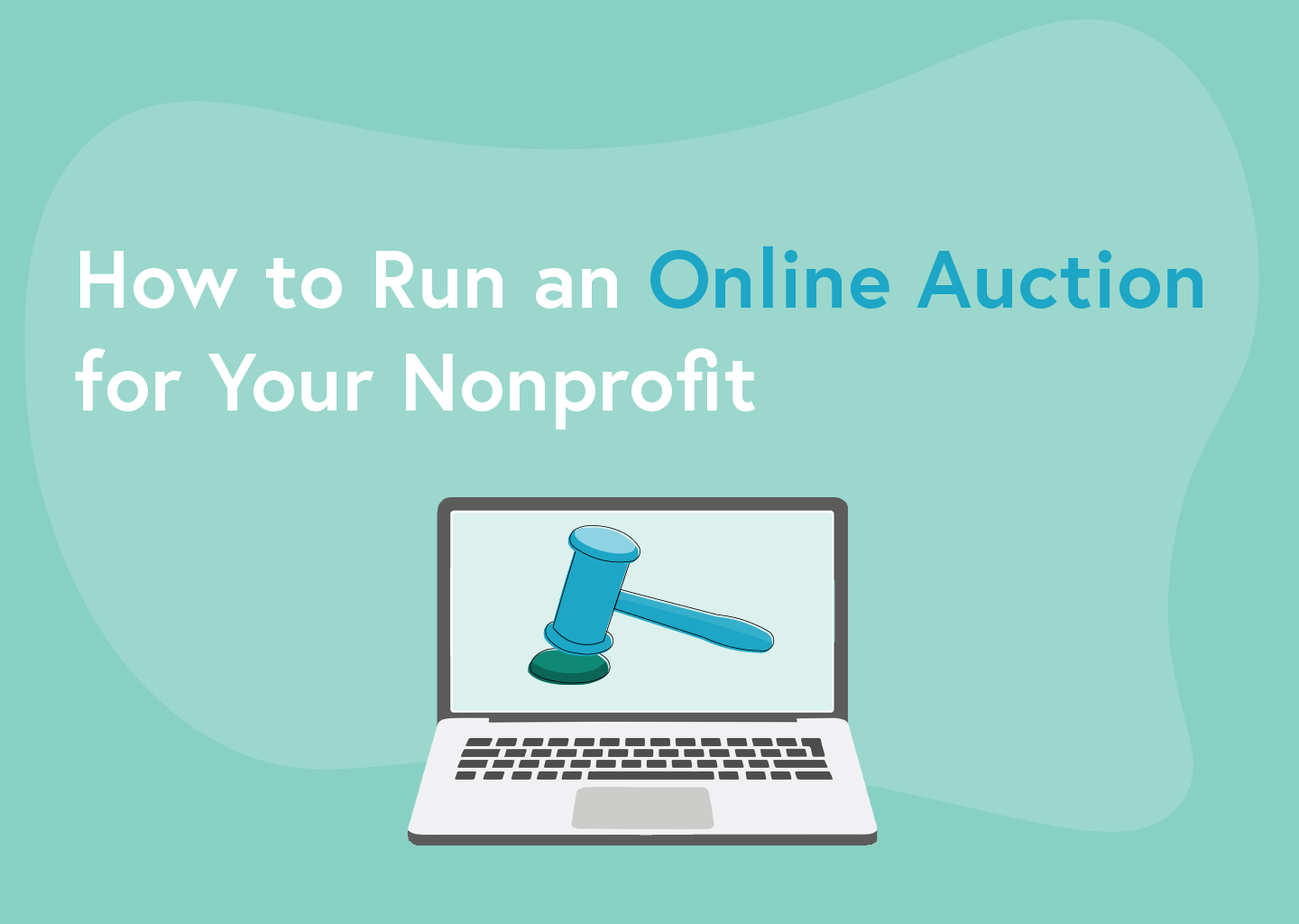 A Complete Guide to Online Auctions for Nonprofits