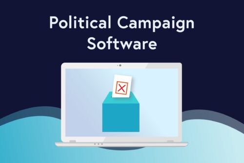 The Top 17 Political Campaign Software Options to Boost Your Campaign