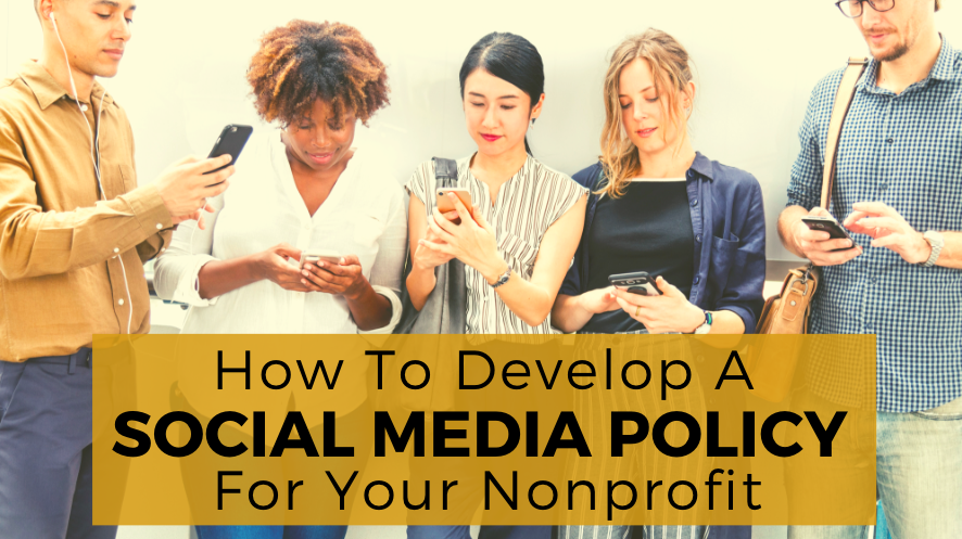 How to Create a Nonprofit Social Media Policy