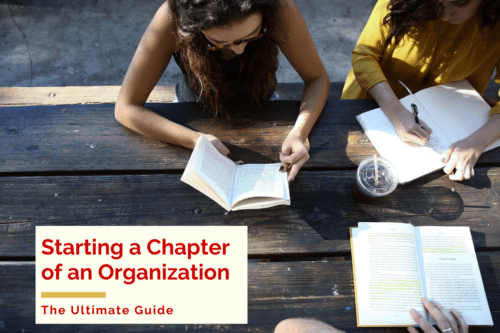 Starting a Chapter of an Organization: The Ultimate Guide
