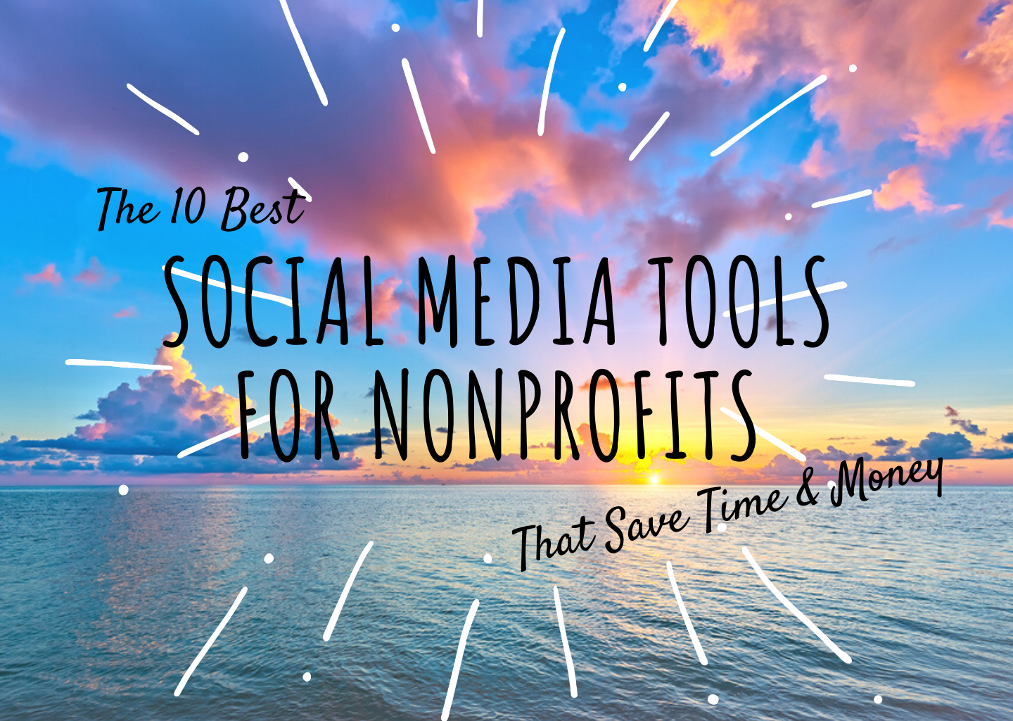 The Best Social Media Tools for Nonprofits in 2022