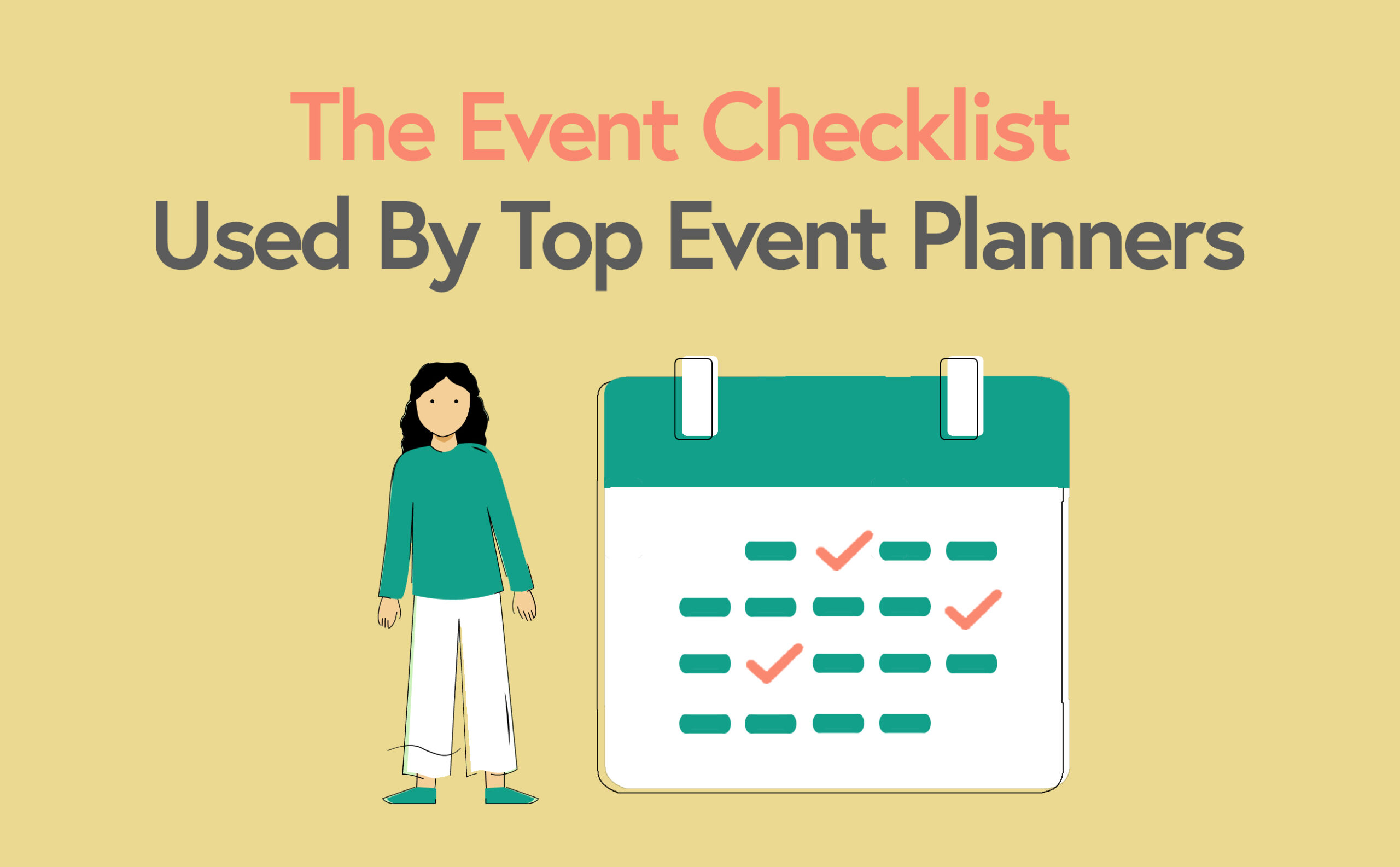 The Event Planning Checklist Used By Top Event Planners