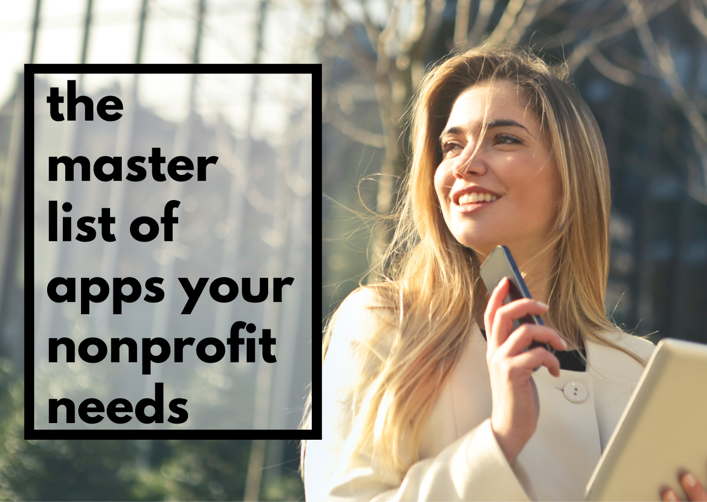 The Master List of Apps Your Nonprofit Needs