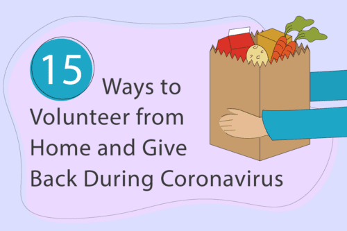 15 Ways to Volunteer from Home and Give Back During COVID-19