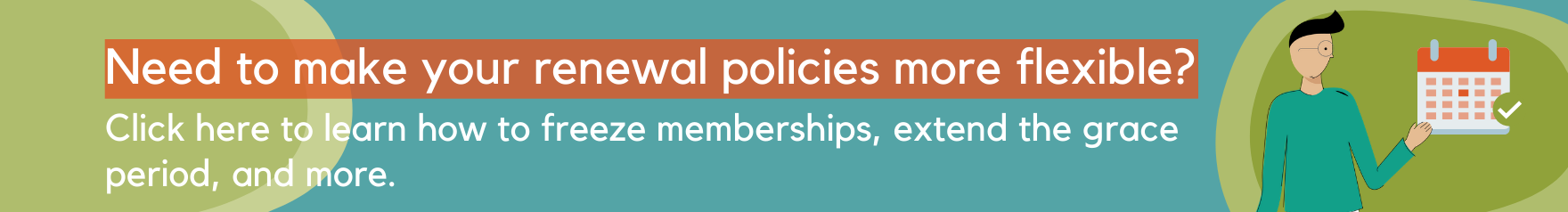 Member renewal flexibility banner